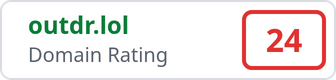 Domain Rating 0 on outdr.lol